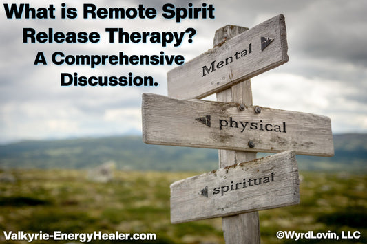 What is Remote Spirit Release Therapy? A Comprehensive Discussion.